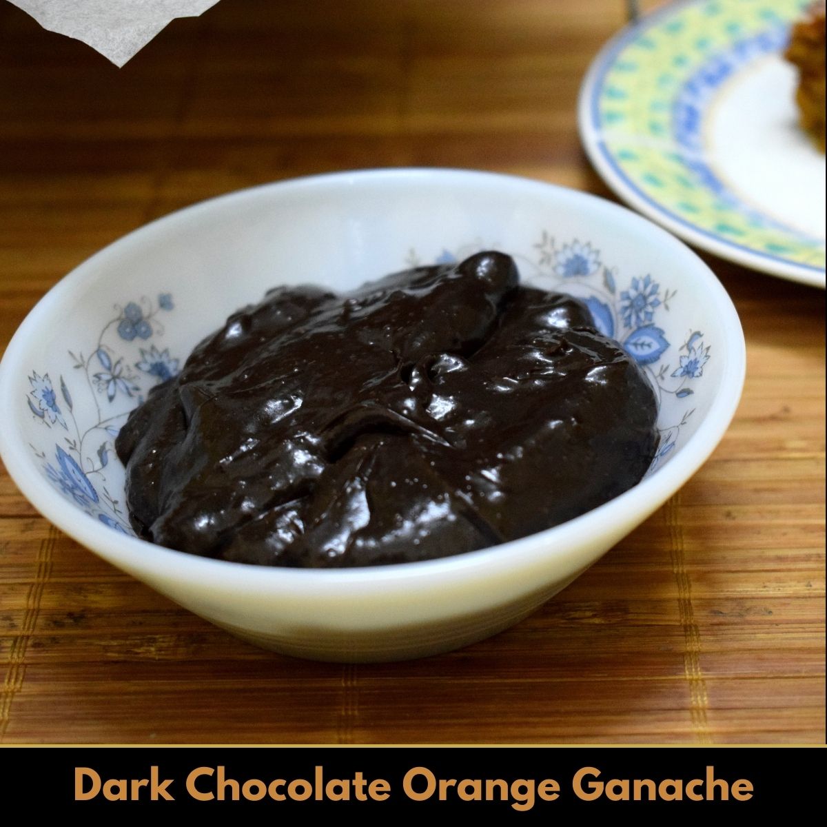 Dark Chocolate Orange Ganache