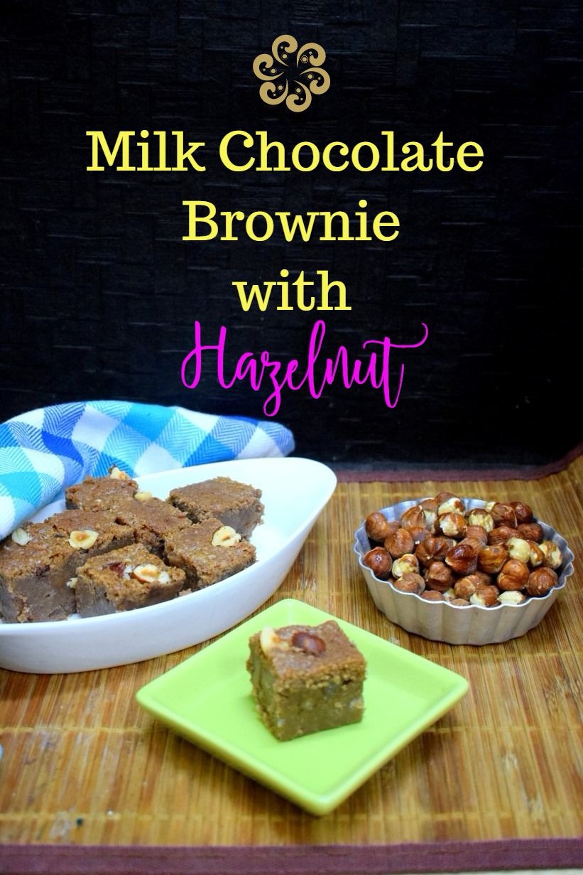 How to make Milk Chocolate Brownie with Hazelnut How to make Milk Chocolate Brownie with Hazelnut