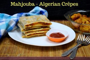 Mahjouba - Algerian Crêpes