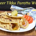 Paneer Tikka Parotta Wrap Paneer Tikka Parotta Wrap