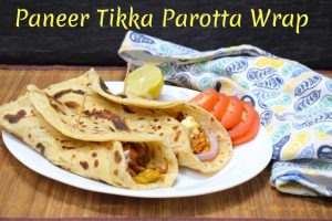 Paneer Tikka Parotta Wrap
