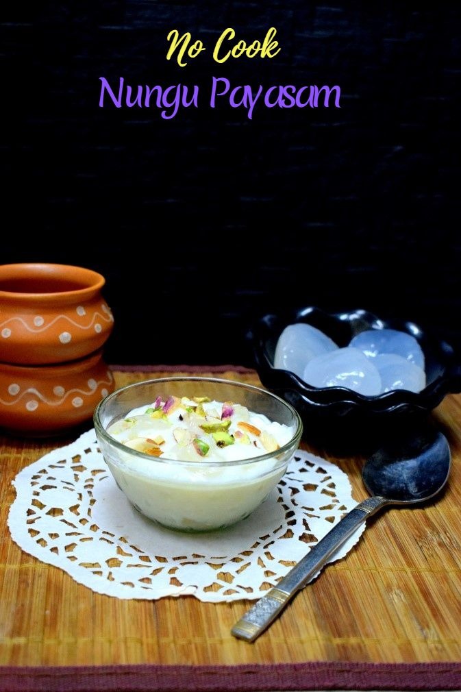 How to make No Cook Nungu Payasam