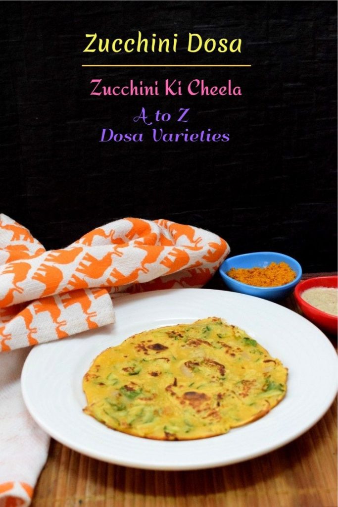 How to make Zucchini Dosa