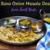 Rava Onion Masala Dosa