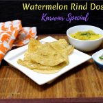 Watermelon Rind Dosa