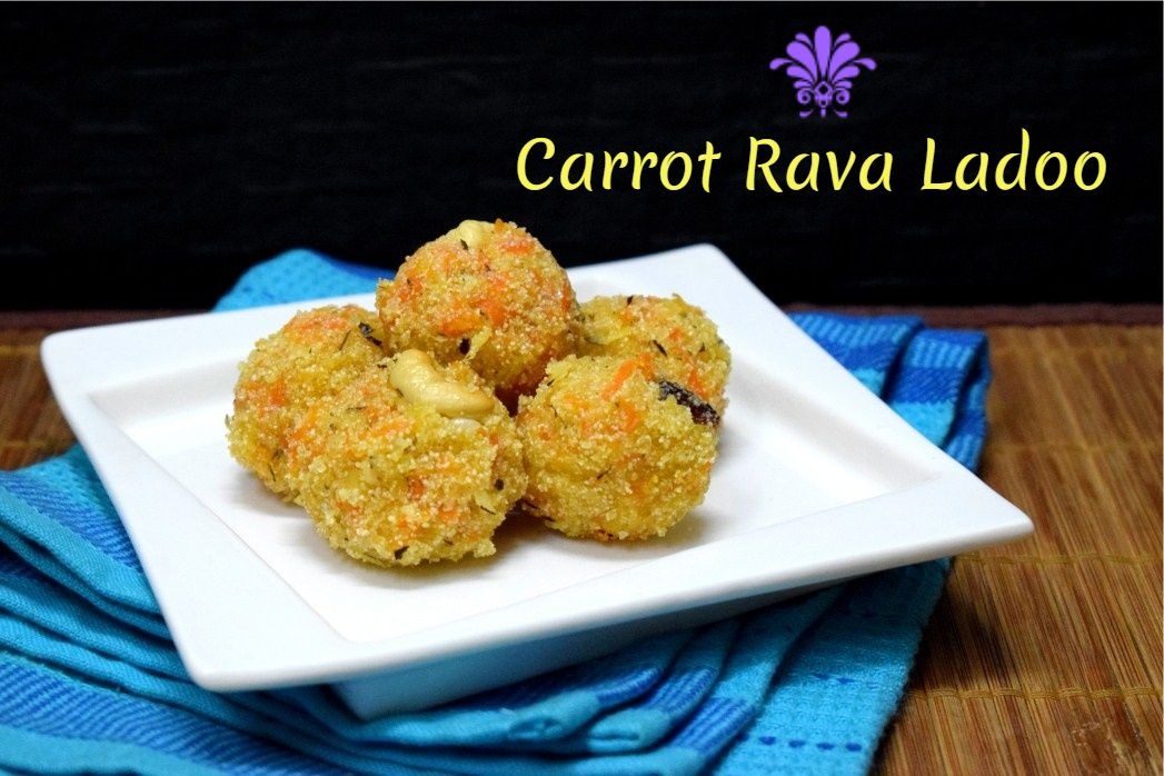 Carrot Rava Ladoo