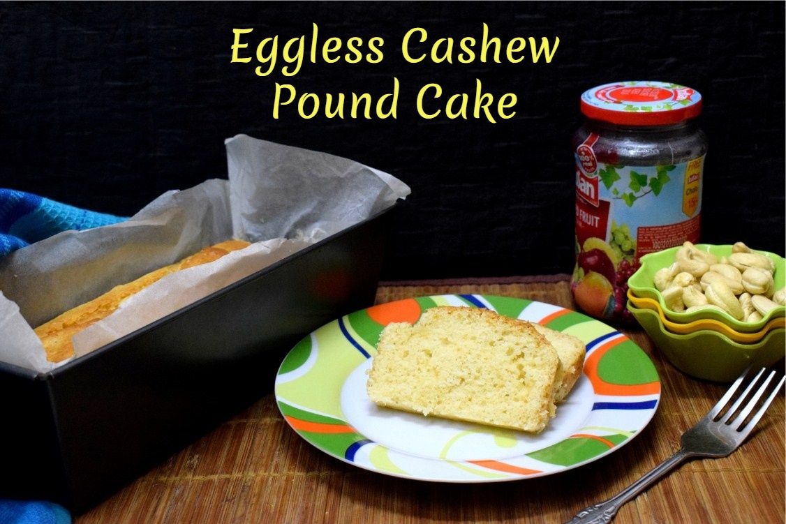 Eggless Cashew Pound Cake