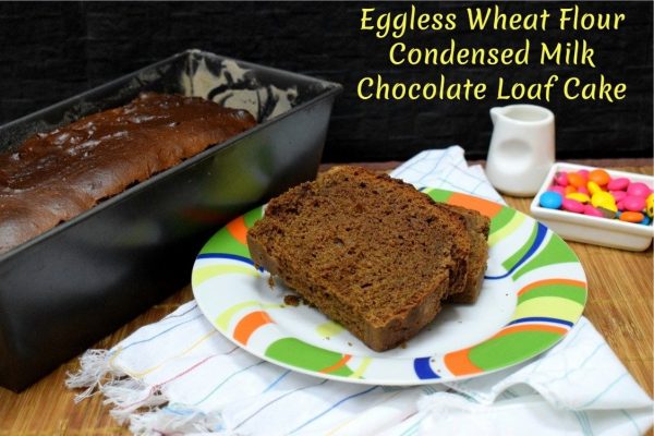Eggless Wheat Flour Condensed Milk Chocolate Loaf Cake Eggless Wheat Flour Condensed Milk Chocolate Loaf Cake