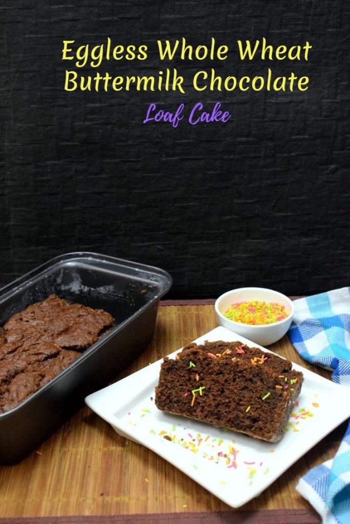 How to make Whole Wheat Buttermilk Chocolate Loaf Cake