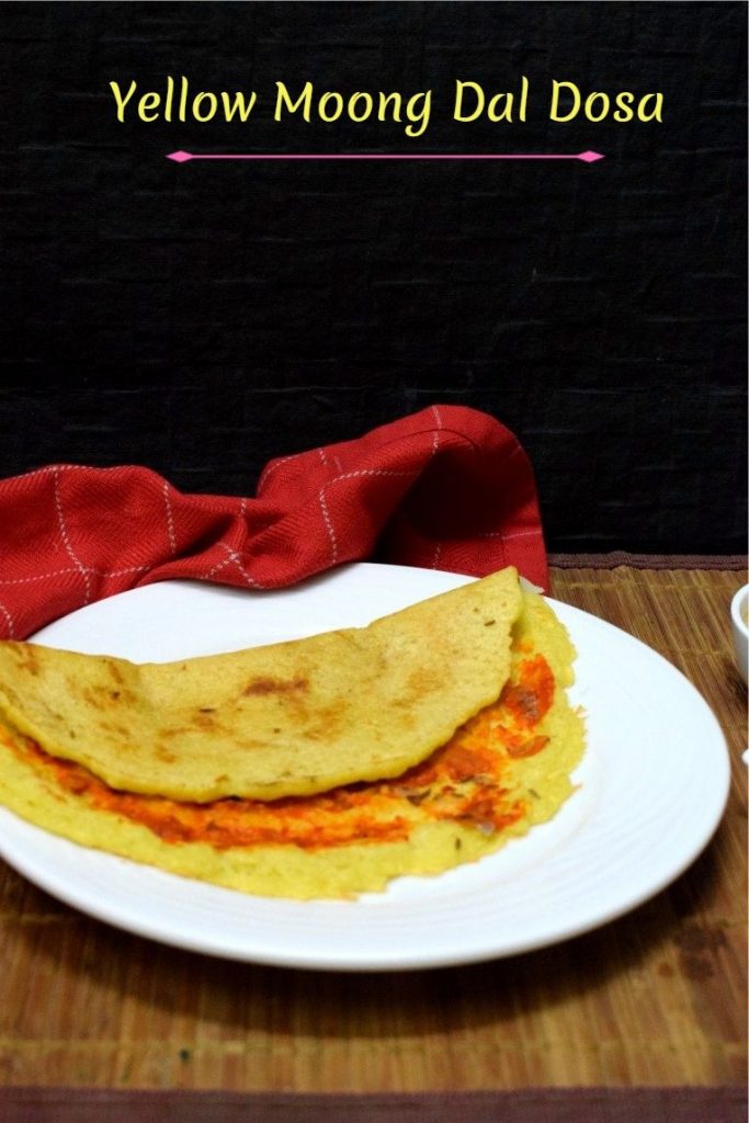 How to make Yellow Moong Dal Dosa
