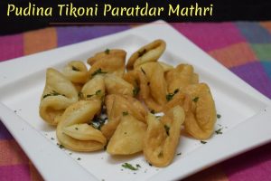 Pudina Tikoni Paratdar Mathri