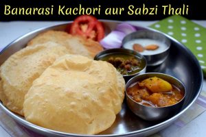 Banarasi Kachori aur Sabzi Thali