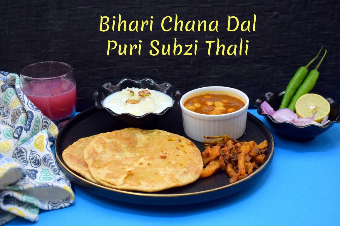 Bihari Chana Dal Puri Thali