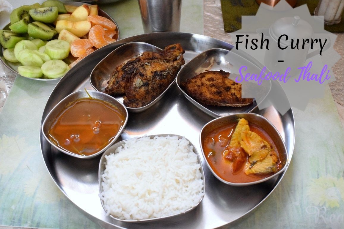 Fish Curry - Seafood Thali