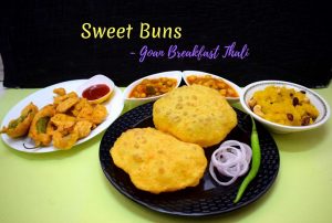 Goan Breakfast Thali - Sweet Buns