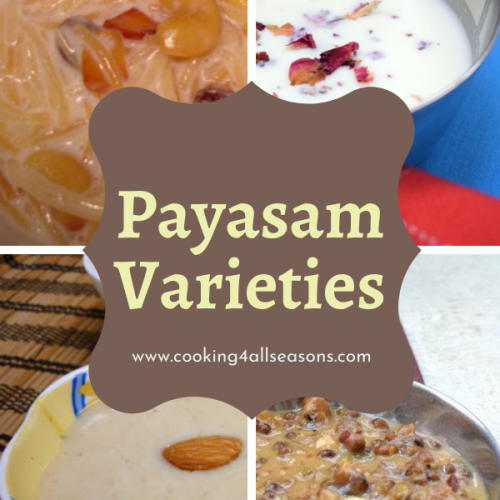 Payasam Varieties | Payasam Recipes | Kheer Recipes ~ Indian Festival Food
