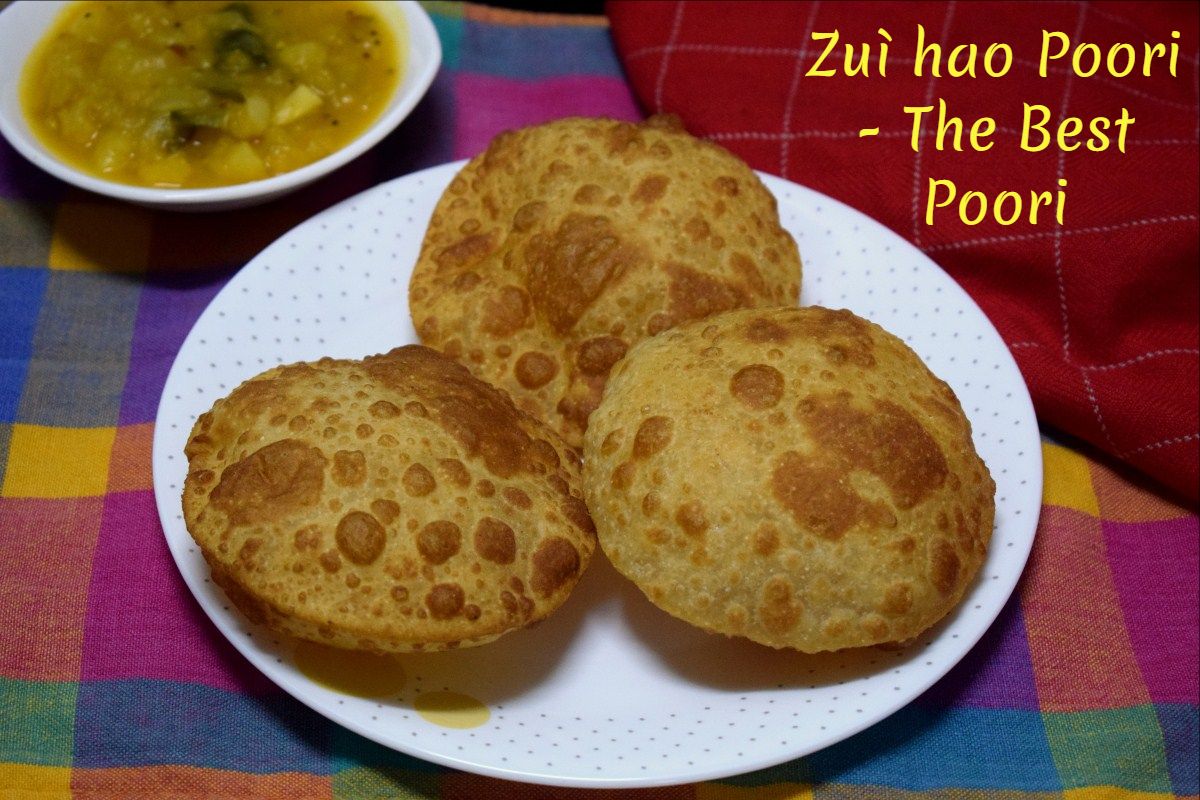 Zuì hao Poori - The Best Poori