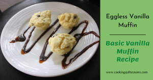 Eggless Vanilla Muffin
