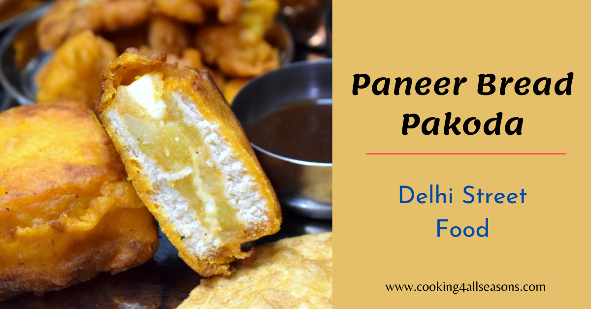 Paneer Bread Pakora