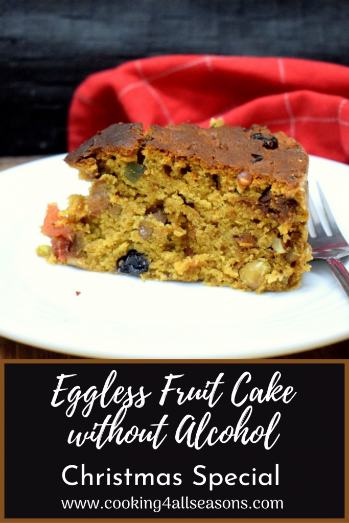 Eggless Fruit Cake without Alcohol Eggless Fruit Cake without Alcohol