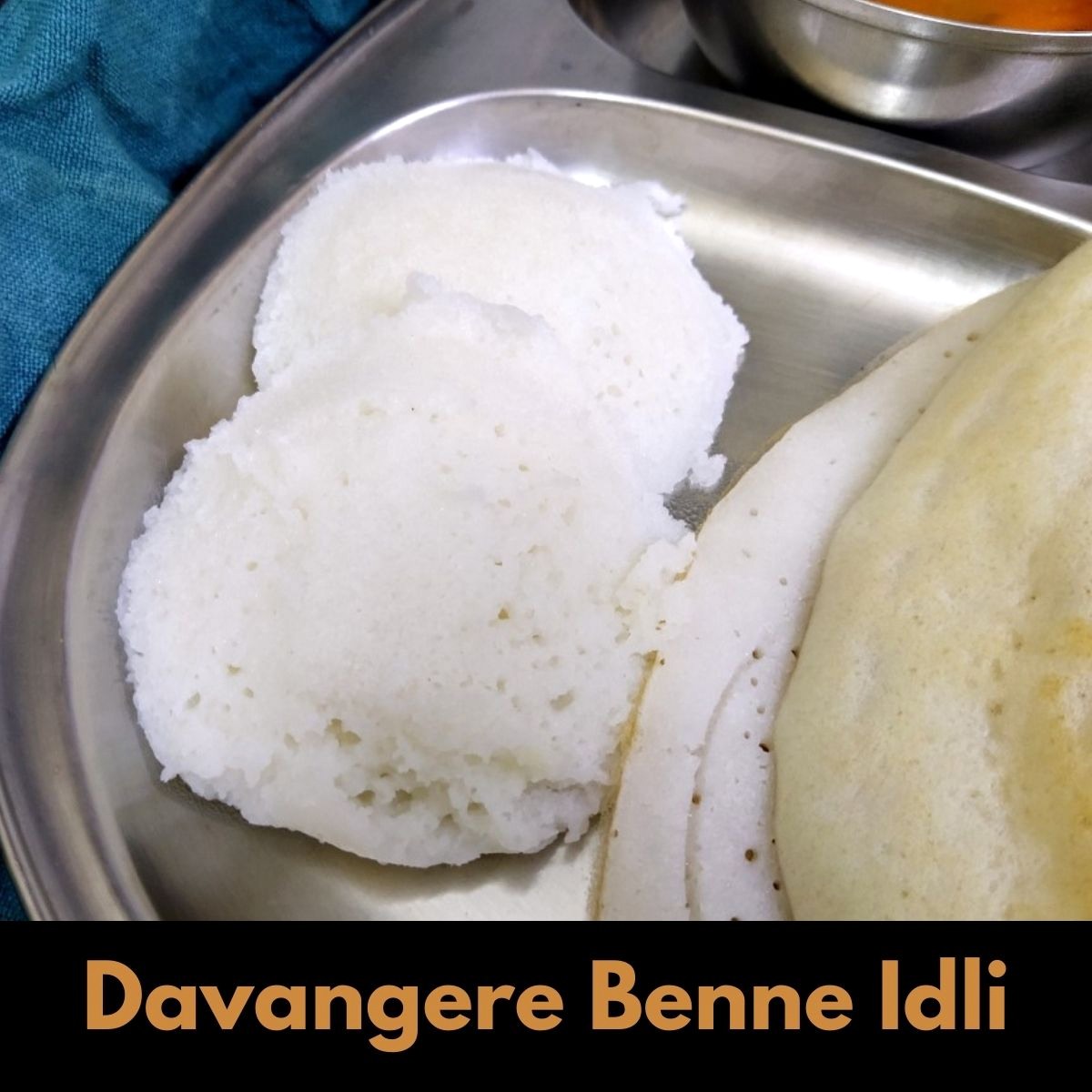 Davangere Benne Idli