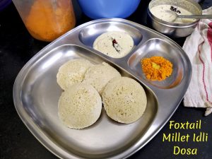 Foxtail Millet Idli Dosa Recipe
