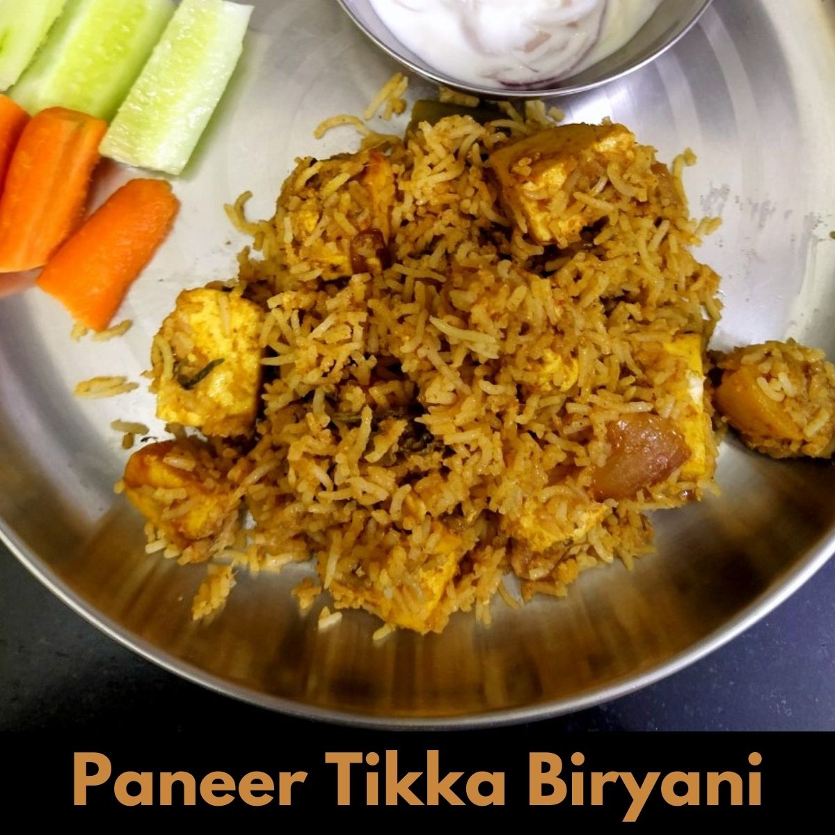 Paneer Tikka Biryani