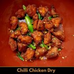 Chilli Chicken Dry