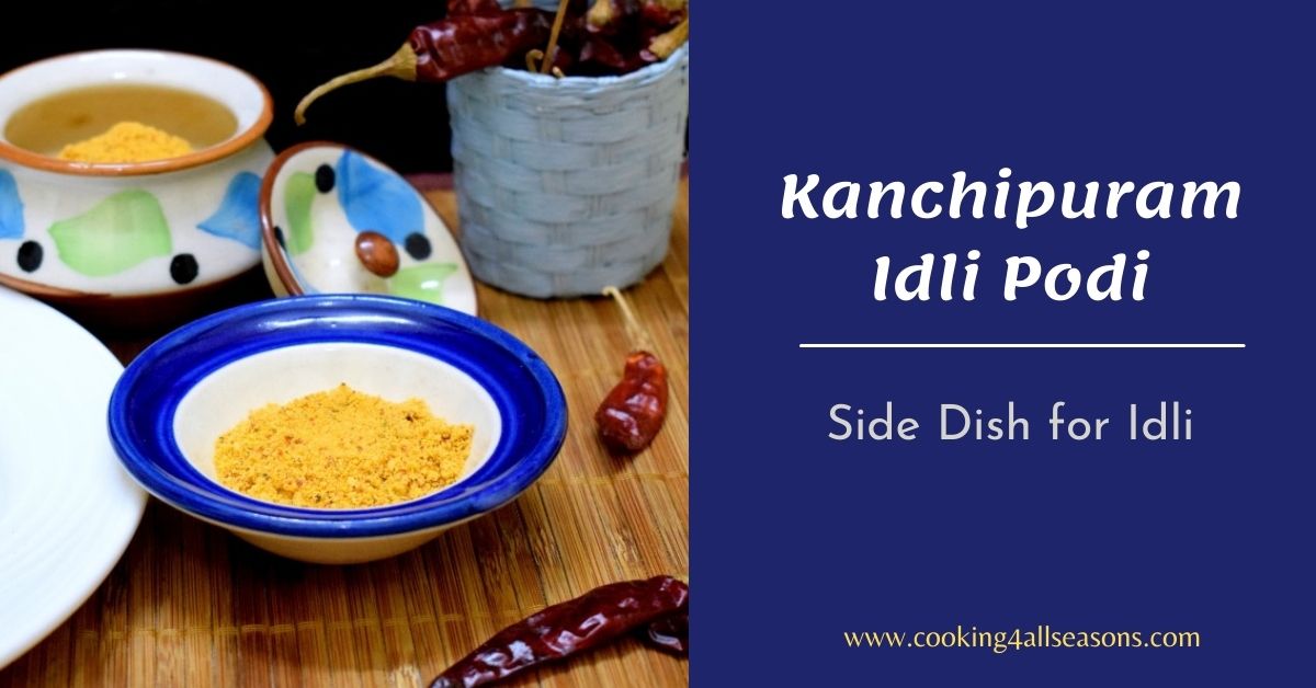 Kanchipuram Idli Podi 