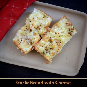 Garlic Bread with Cheese
