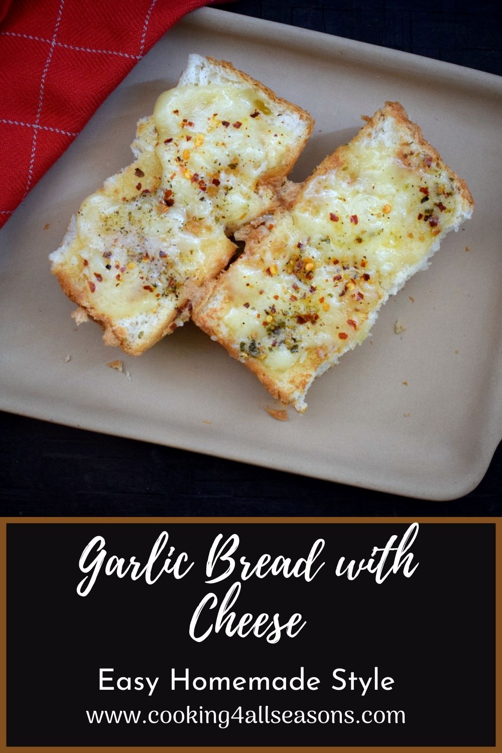 How to make Garlic Bread with Cheese
