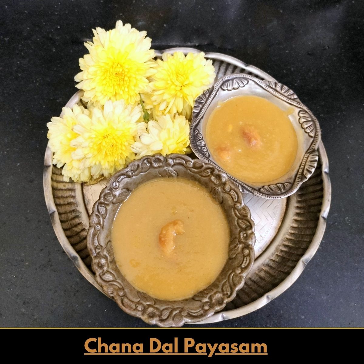 Chana Dal Payasam