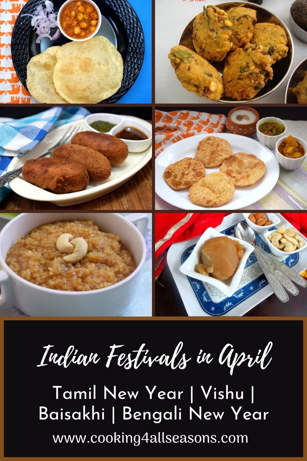 Indian festival recipes in April including Puthandu, Vishu, Baisakhi and Pohela Boishakh