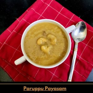 Paruppu Payasam